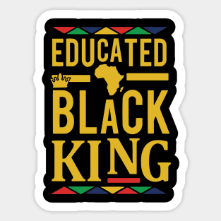 Educated Black King, Black Man, African American, Black Men Sticker